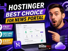 Hostinger: নিউজ পোর্টালের জন্য স্মার্ট, দ্রুত ও SEO-ফ্রেন্ডলি হোস্টিং সমাধান (2026 গাইড) Hostinger নিউজ